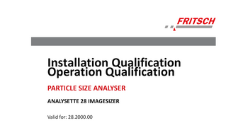 IQ/OQ documentation (questionnaire format - implementation by customer)